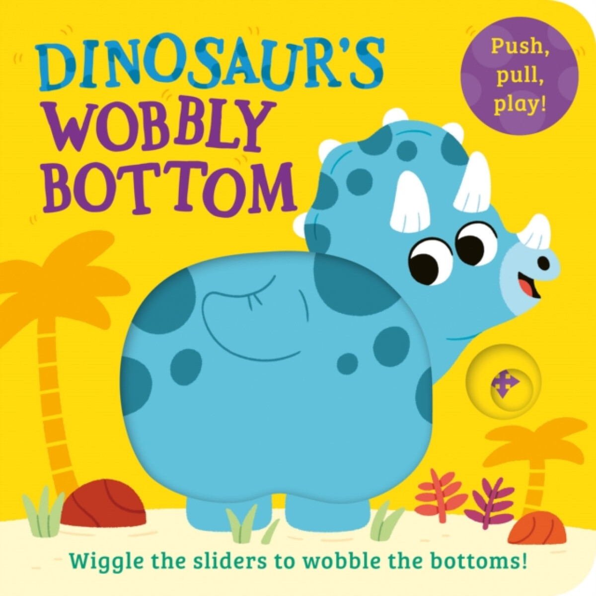 Kniha Dinosaur’s Wobbly Bottom