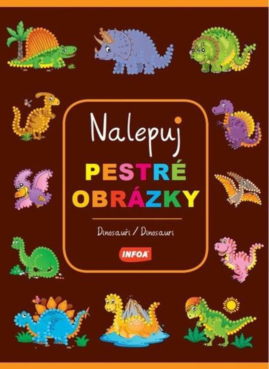 Kniha Nalepuj pestré obrázky