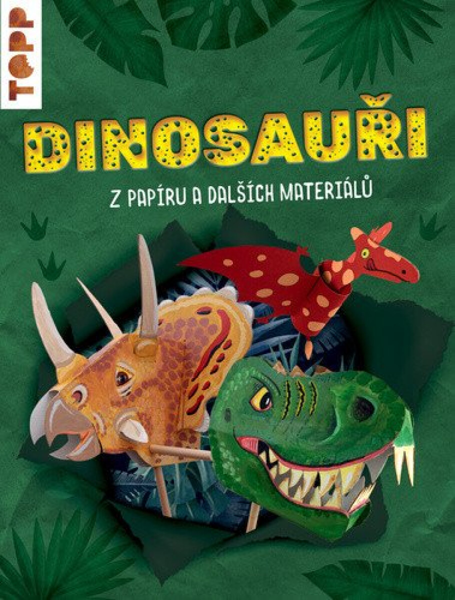 Kniha Dinosauři z papíru a dalších materiálů
