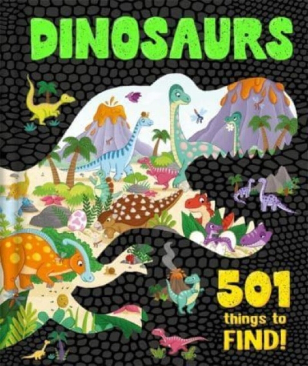 Kniha Dinosaurs: 501 Things to Find!