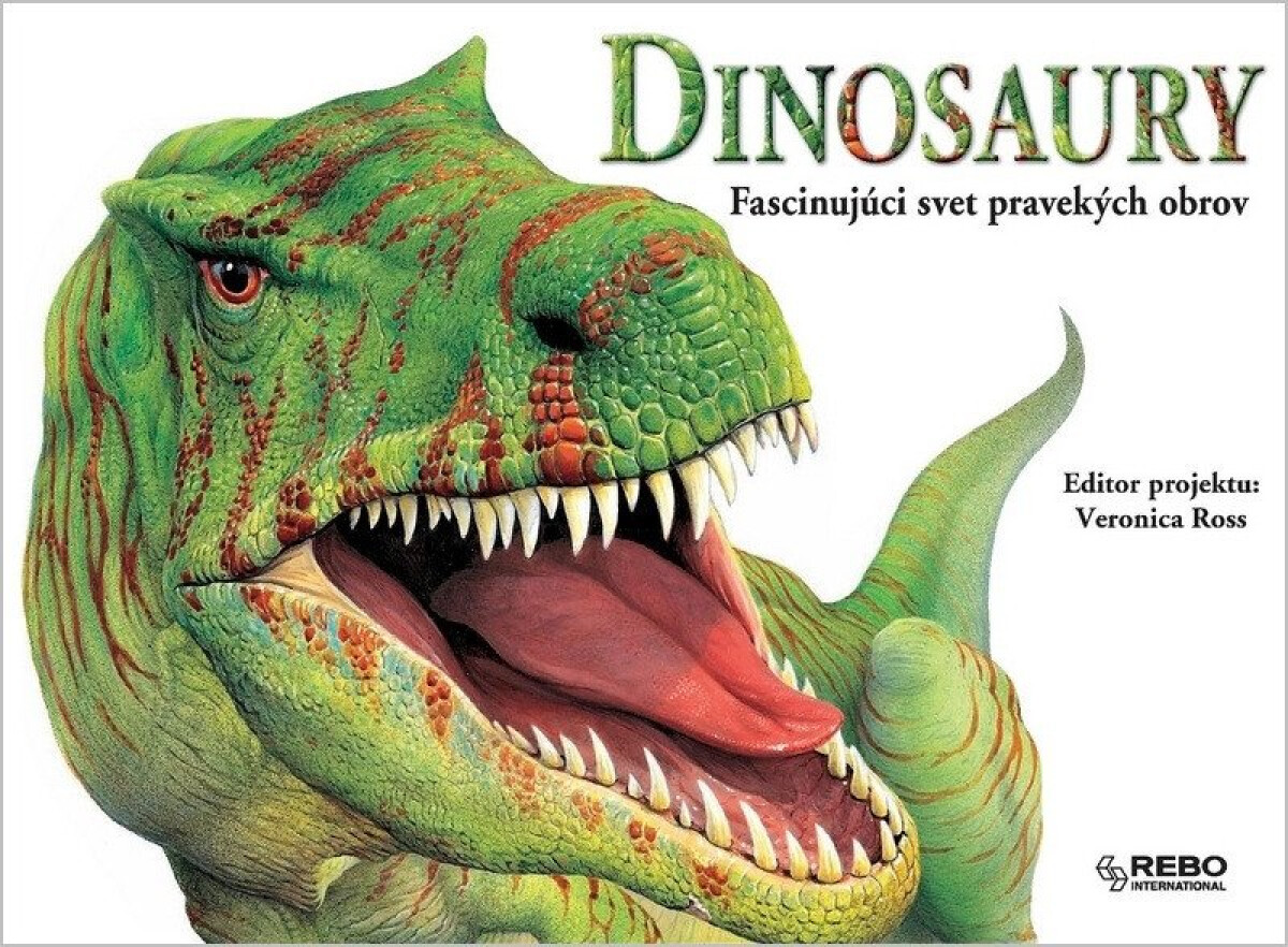 Kniha Dinosaury Fascinujúci svet pravekých obrov
