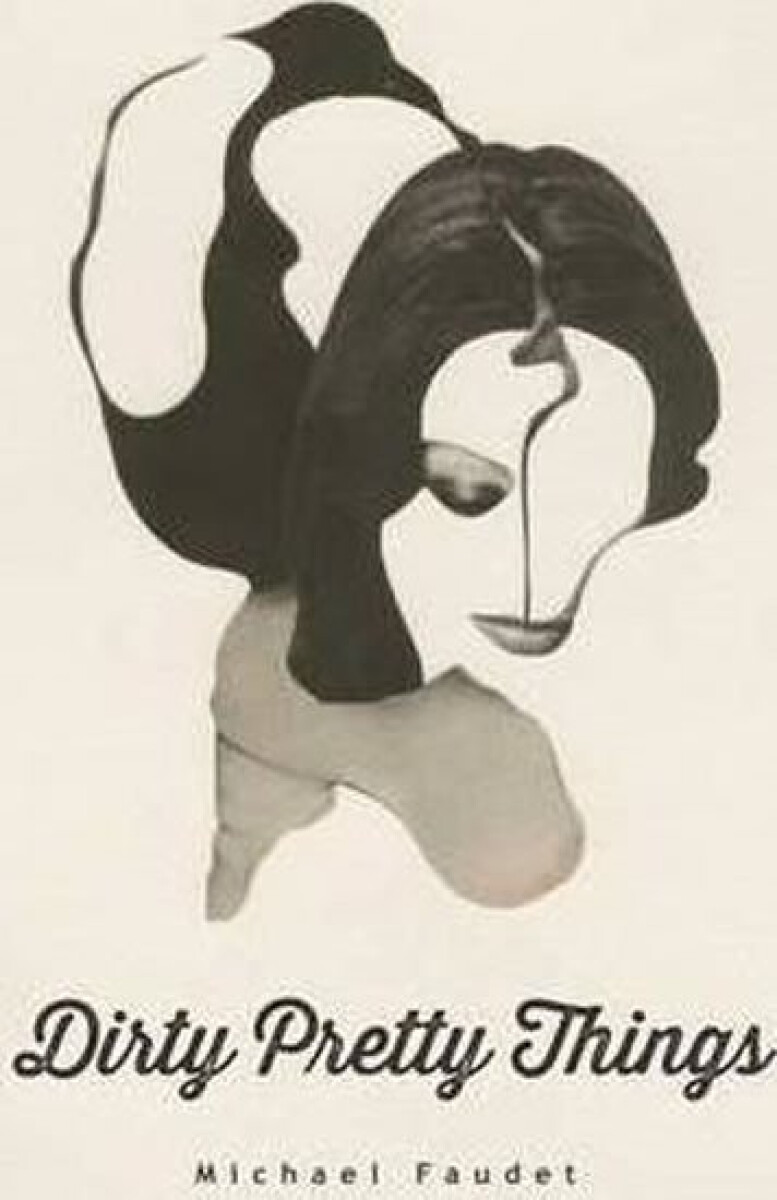 Kniha Dirty Pretty Things