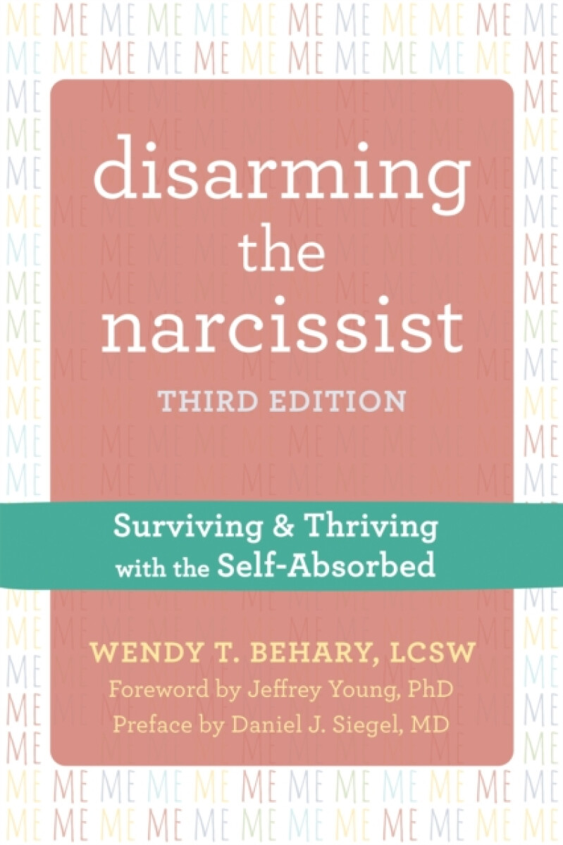 Kniha Disarming the Narcissist, Third Edition