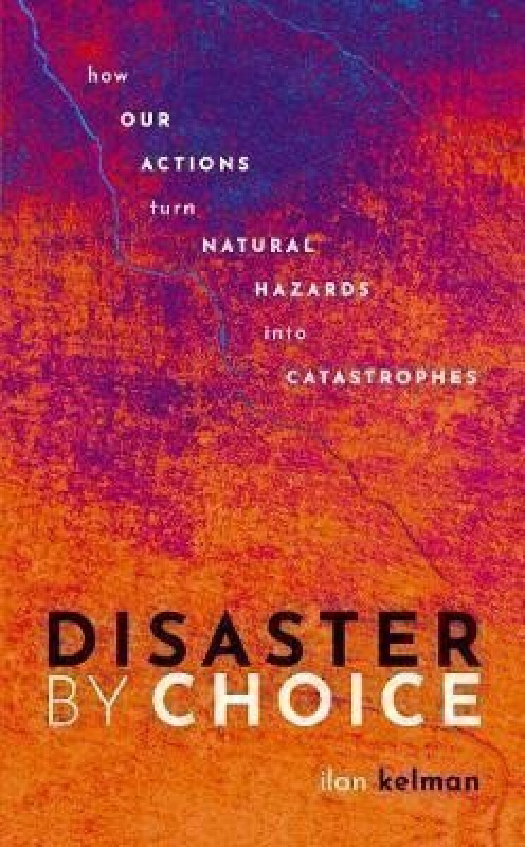 Kniha Disaster by Choice