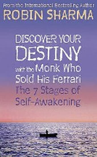 Kniha Discover Your Destiny with The Monk Who Sold His Ferrari
