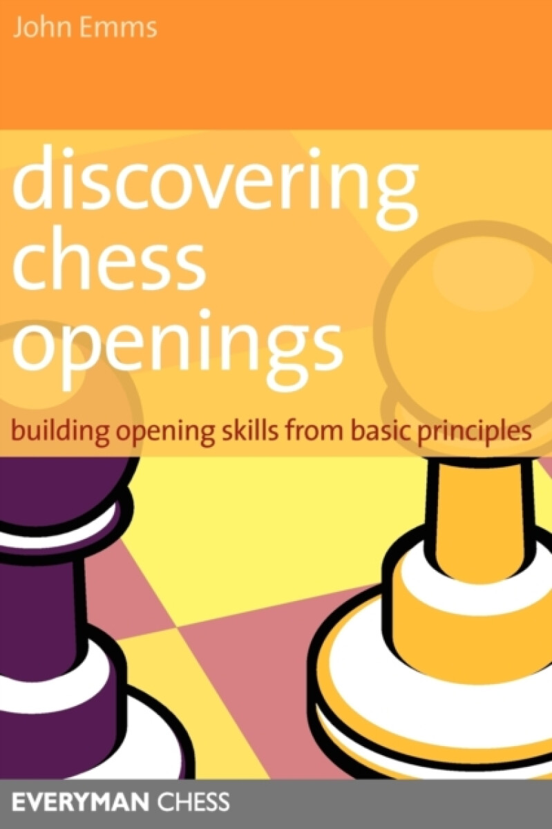 Kniha Discovering Chess Openings