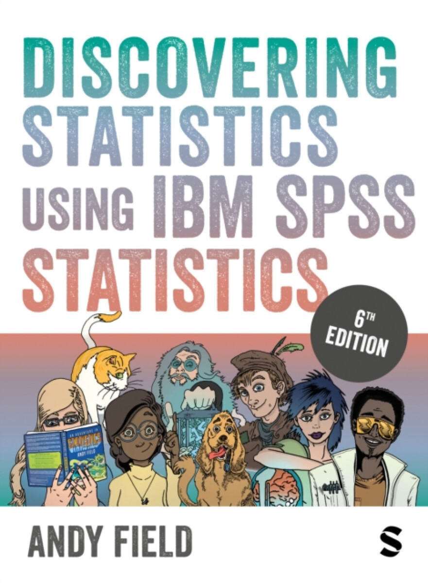 Kniha Discovering Statistics Using IBM SPSS Statistics