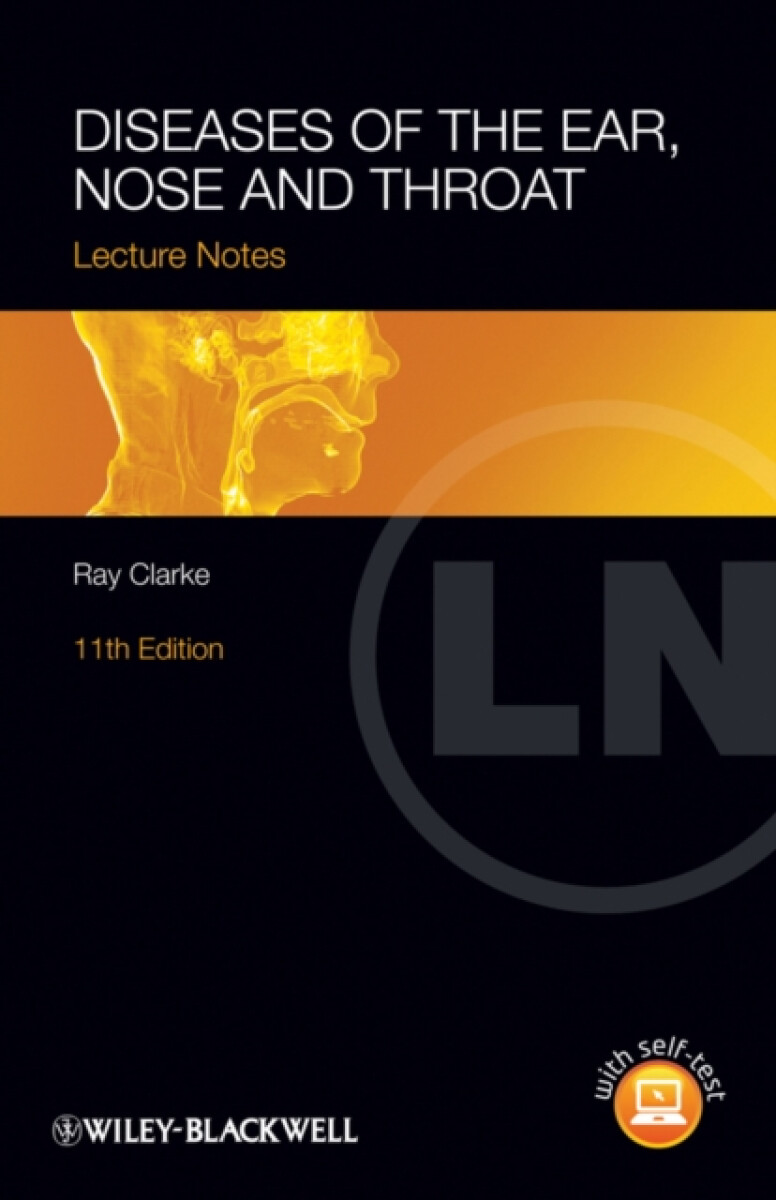 Kniha Lecture Notes: Diseases of the Ear, Nose and Throat, 11th Ed.
