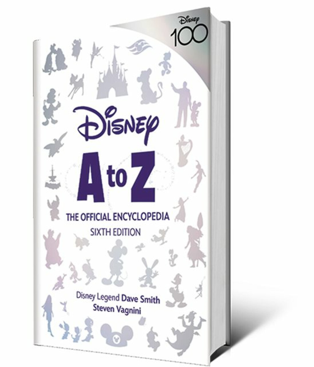 Kniha Disney A to Z: The Official Encyclopedia, Sixth Edition