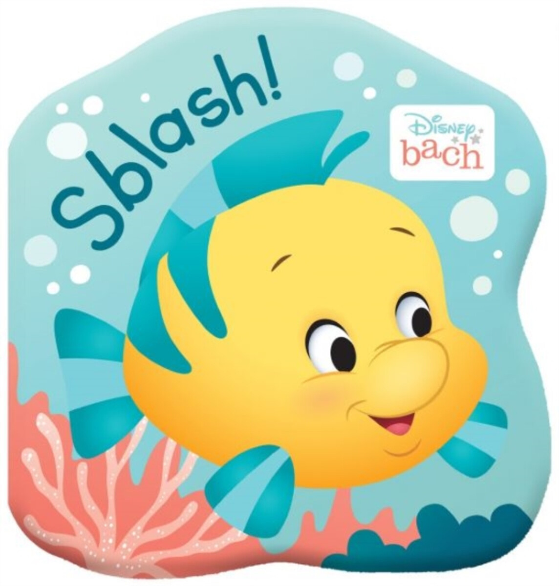 Kniha Disney Bach: Sblash! Llyfr Bath