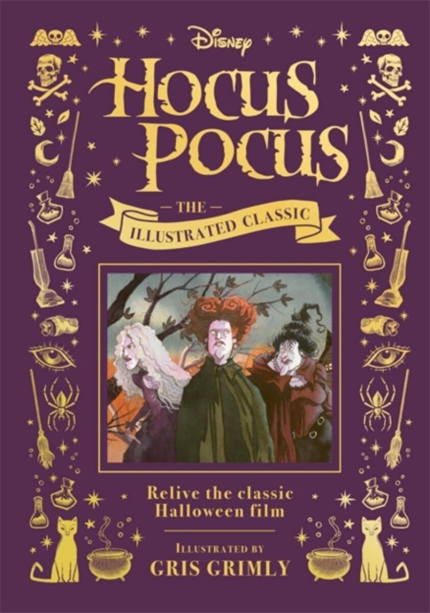 Kniha Disney Hocus Pocus the Illustrated Classic