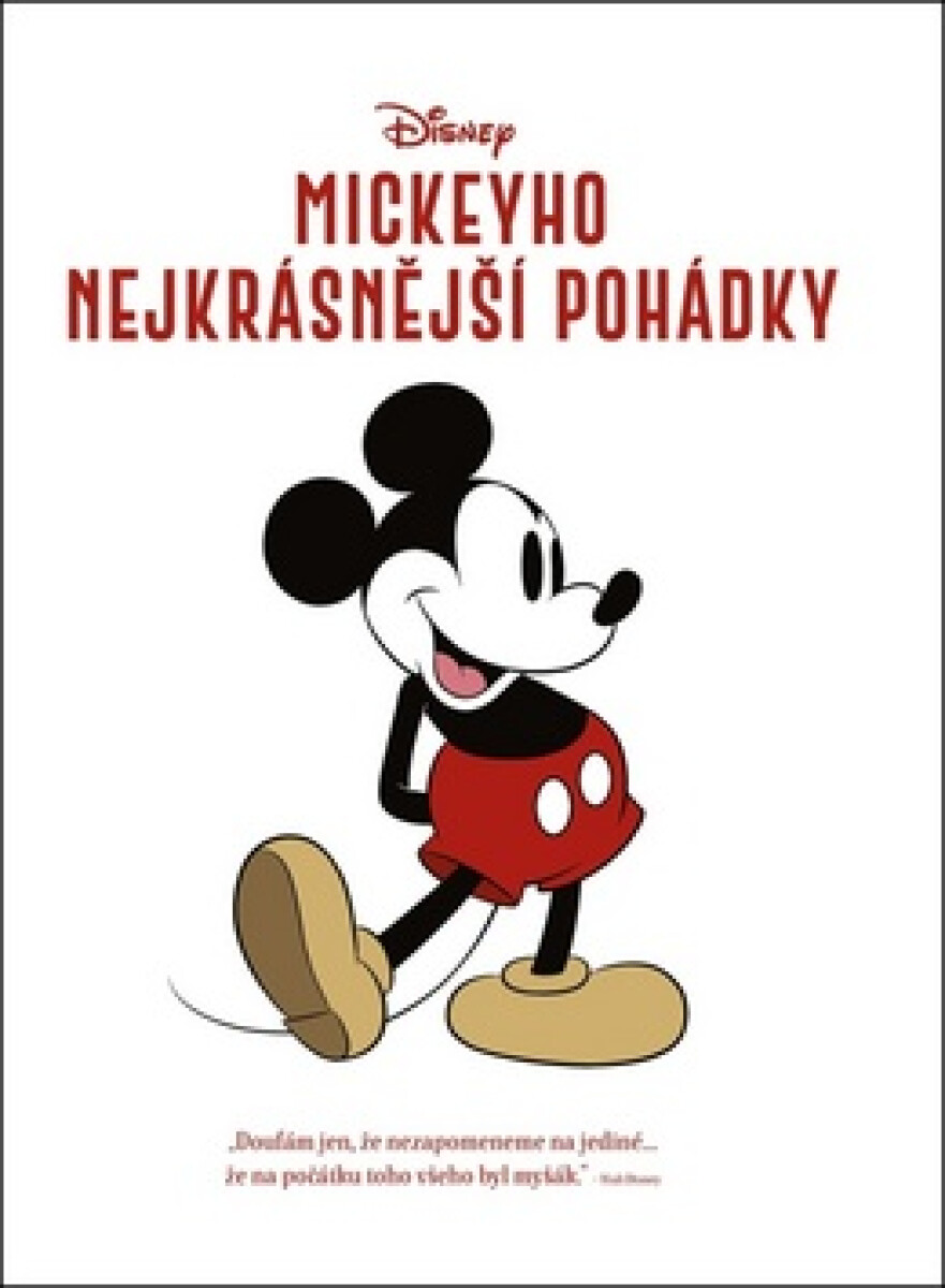 Kniha Disney - Mickeyho nejkrásnější pohádky