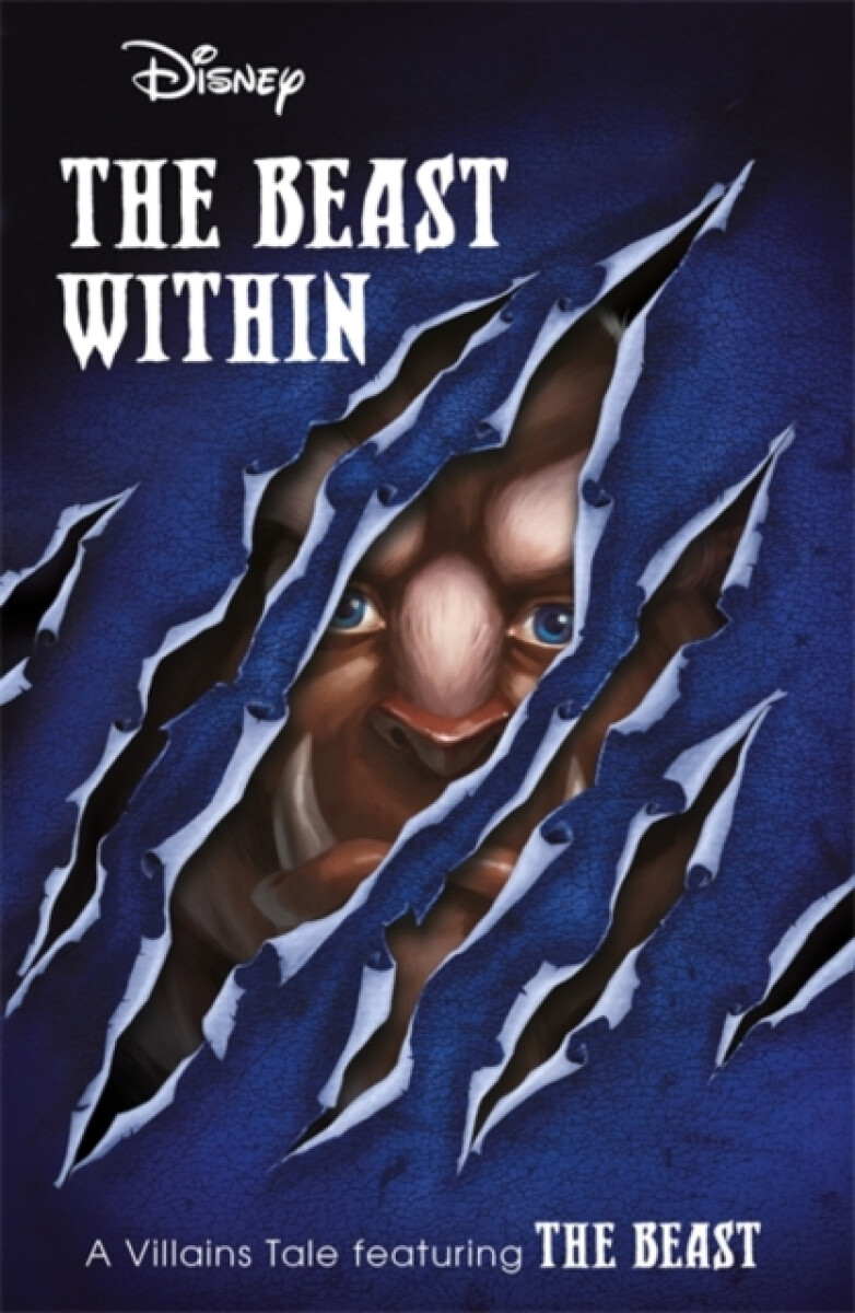 Kniha Disney Princess Beauty and the Beast: The Beast Within