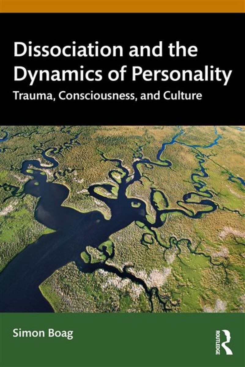 Kniha Dissociation and the Dynamics of Personality