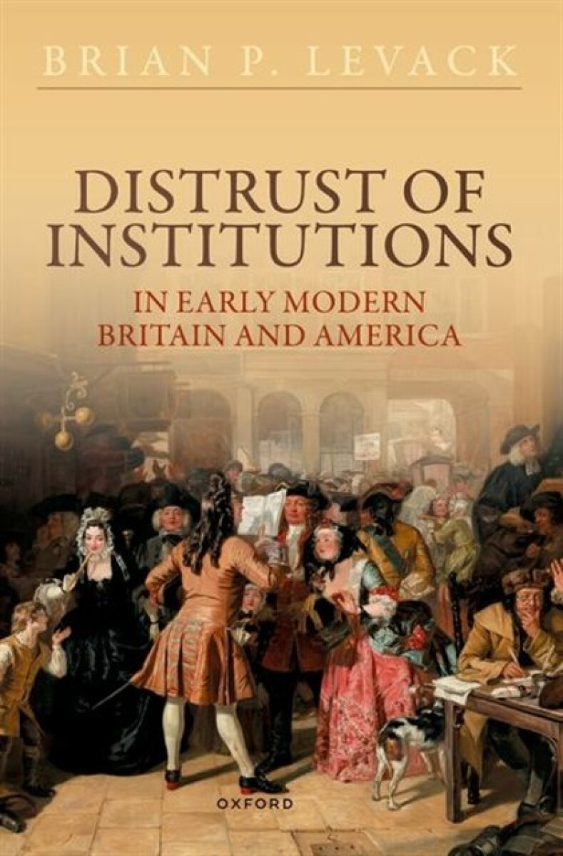 Kniha Distrust of Institutions in Early Modern Britain and America