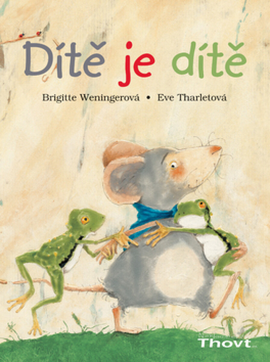 Kniha Dítě je dítě
