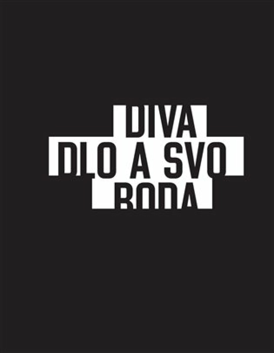 Kniha Divadlo a svoboda - První dekáda nezávislosti českého divadla po roce 1989
