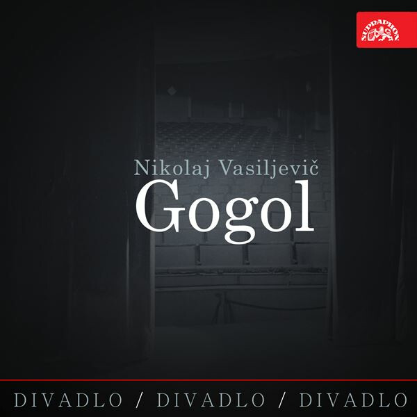 Levně Divadlo, divadlo, divadlo. Nikolaj Vasiljevič Gogol - Nikolaj Vasiljevič Gogol - audiokniha