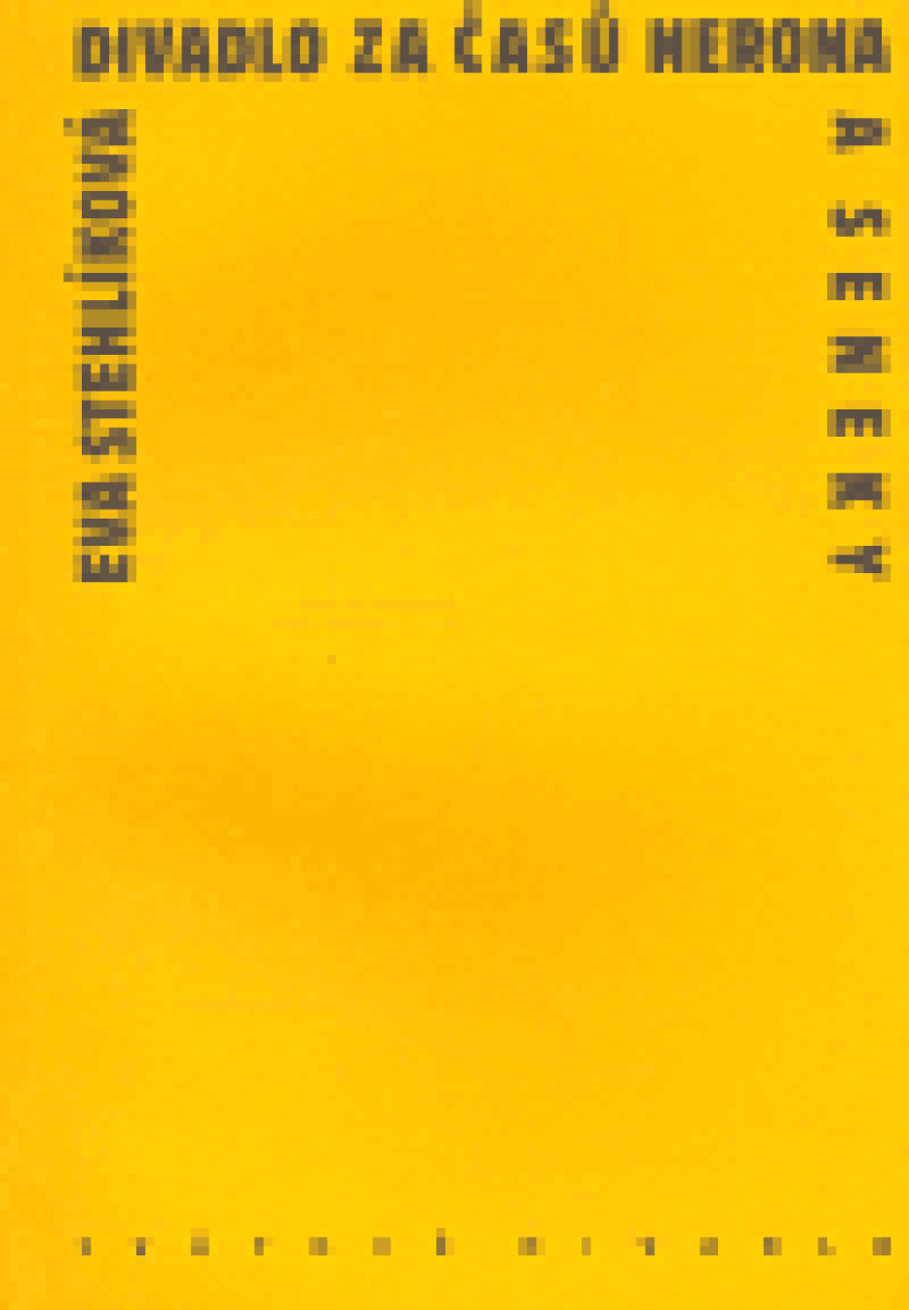 Kniha Divadlo za časů Nerona a Seneky