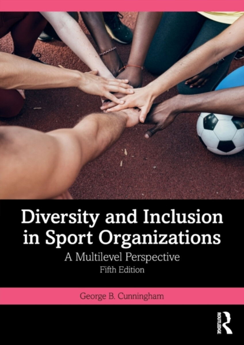 Kniha Diversity and Inclusion in Sport Organizations
