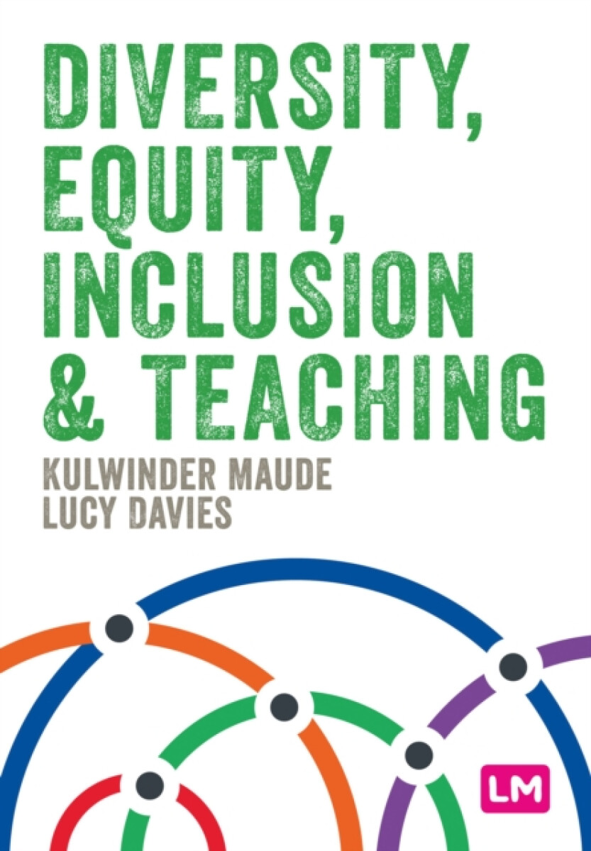 Kniha Diversity, Equity, Inclusion and Teaching