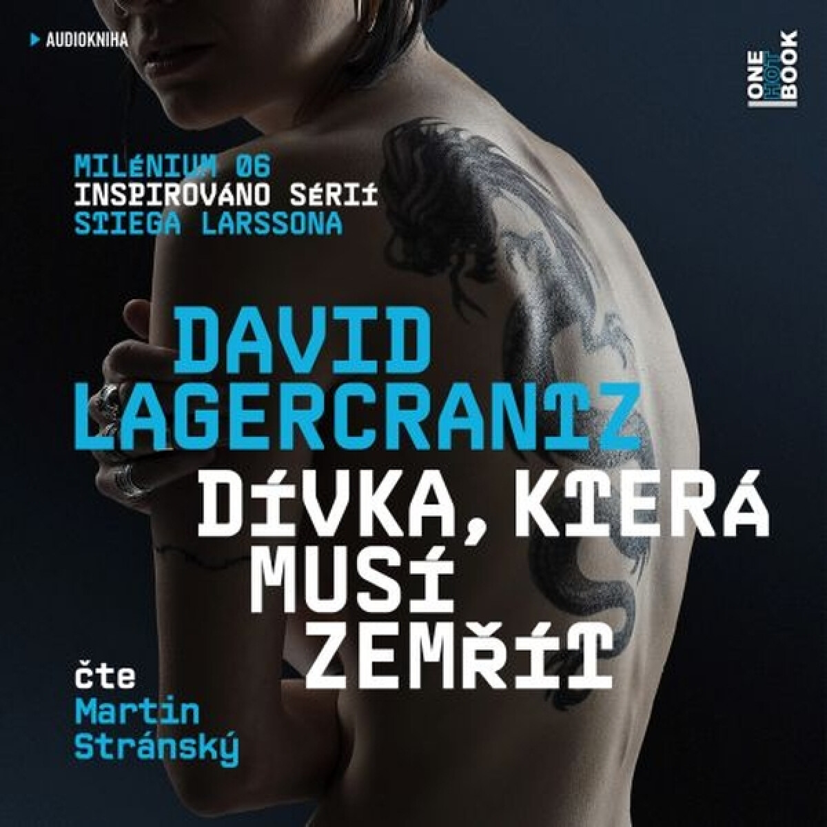 Levně Dívka, která musí zemřít - David Lagercrantz - audiokniha