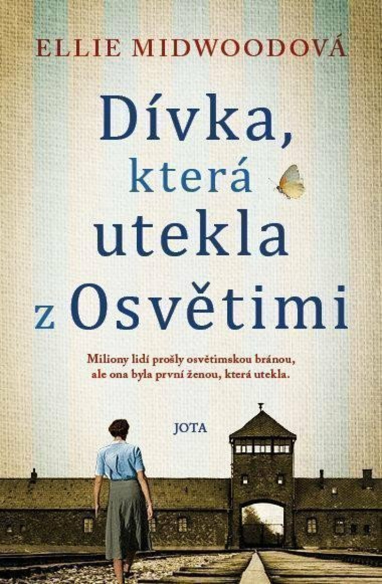 Kniha Dívka, která utekla z Osvětimi