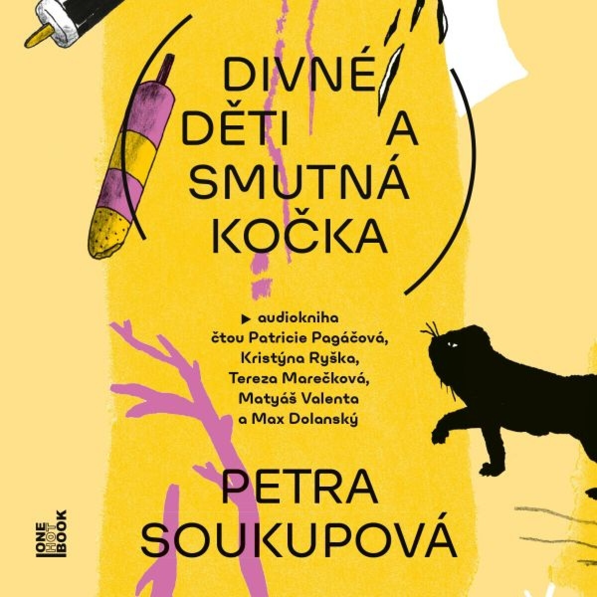 Levně Divné děti a smutná kočka - Petra Soukupová - audiokniha