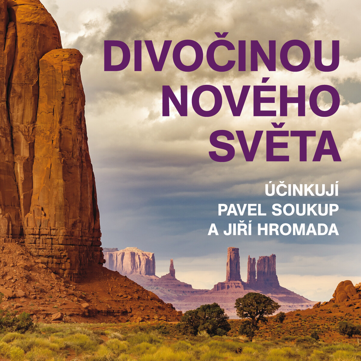 Levně Divočinou Nového světa - Jiří Hromádko - audiokniha