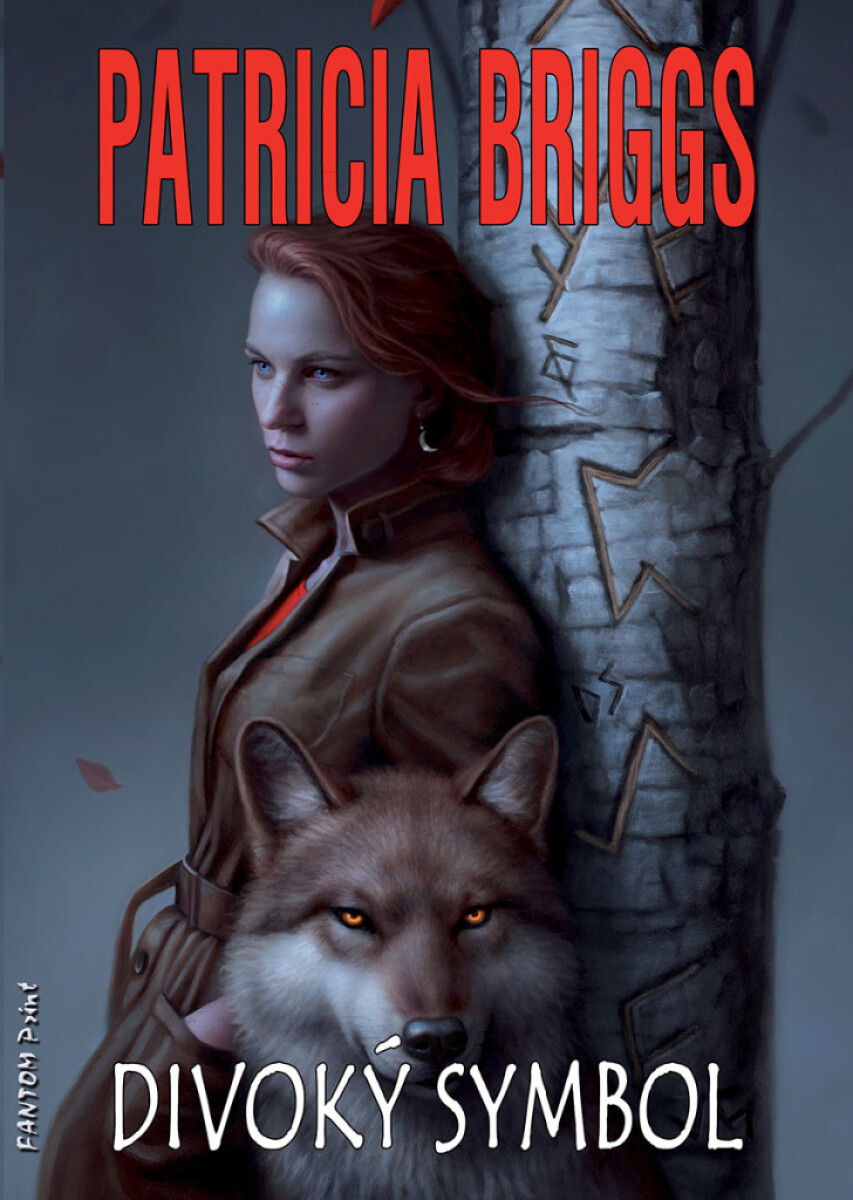 Levně Divoký symbol - Patricia Briggs