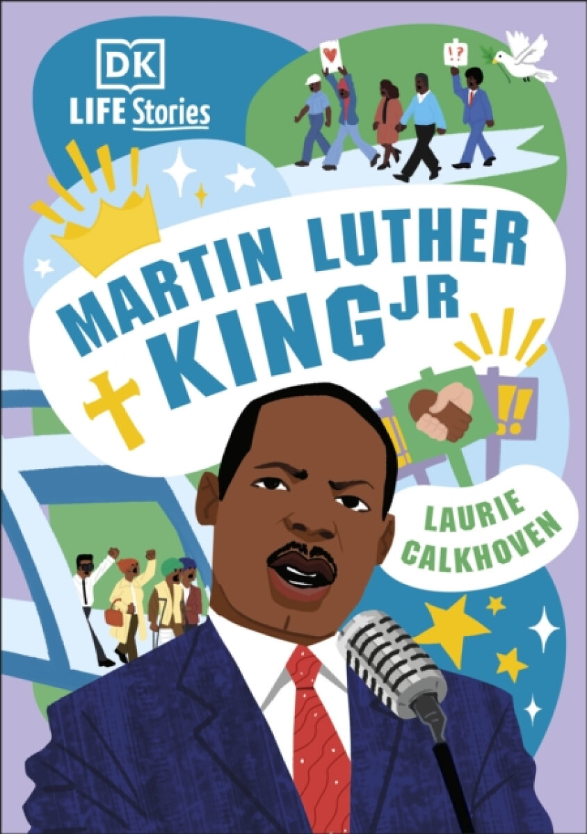 Kniha DK Life Stories: Martin Luther King Jr