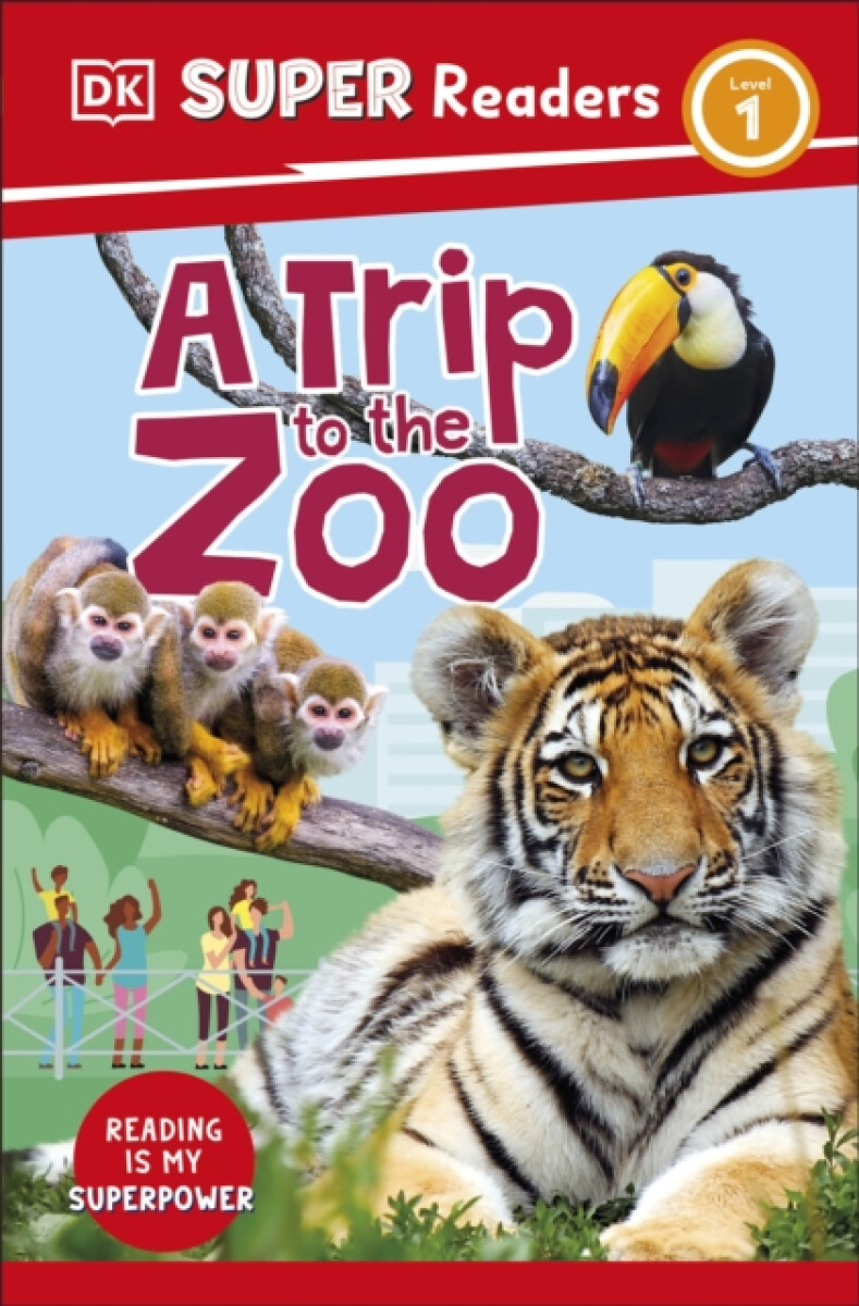 Kniha DK Super Readers Level 1 A Trip to the Zoo