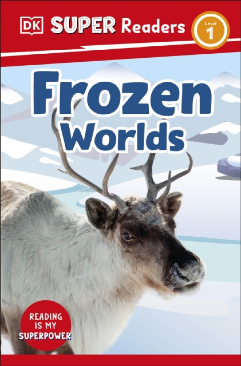 Kniha DK Super Readers Level 1 Frozen Worlds