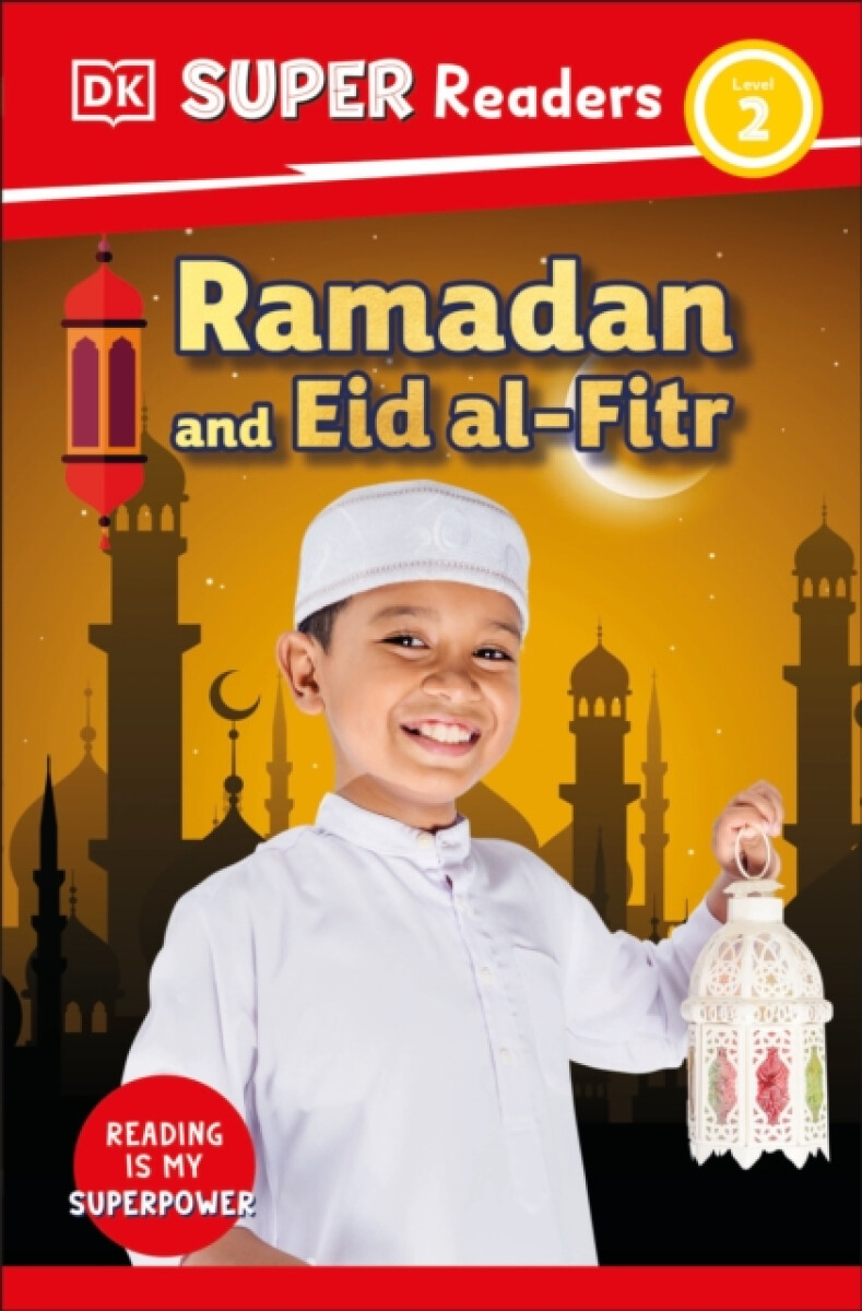 Kniha DK Super Readers Level 2 Ramadan and Eid al-Fitr