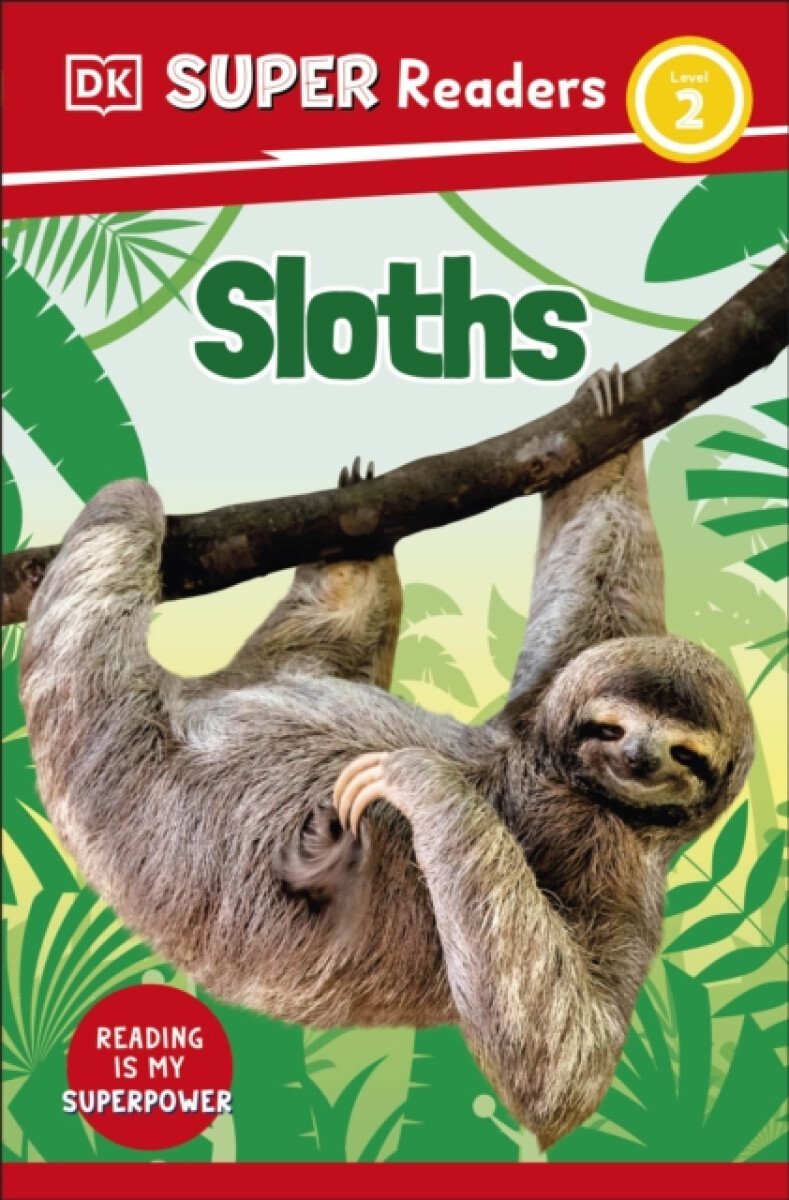 Kniha DK Super Readers Level 2 Sloths