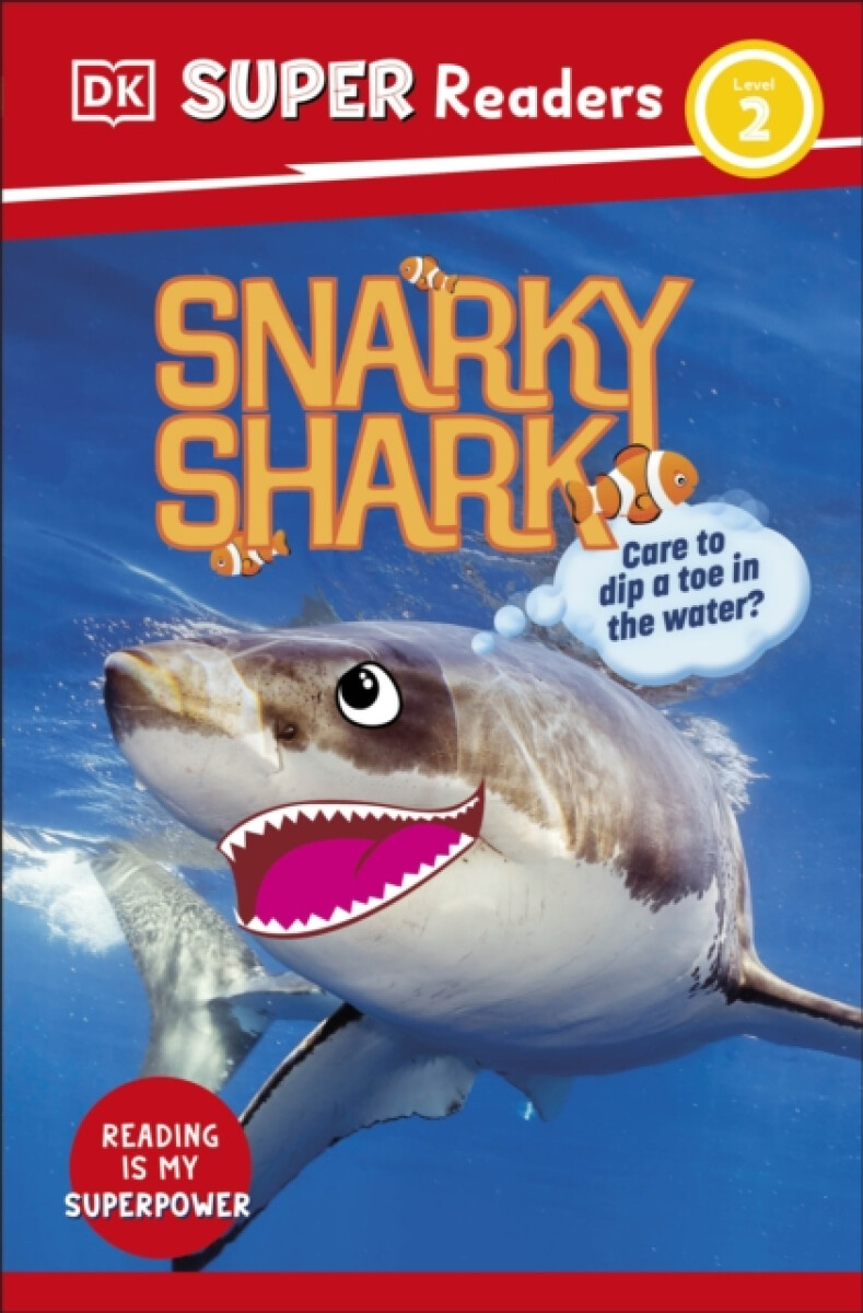 Kniha DK Super Readers Level 2 Snarky Shark