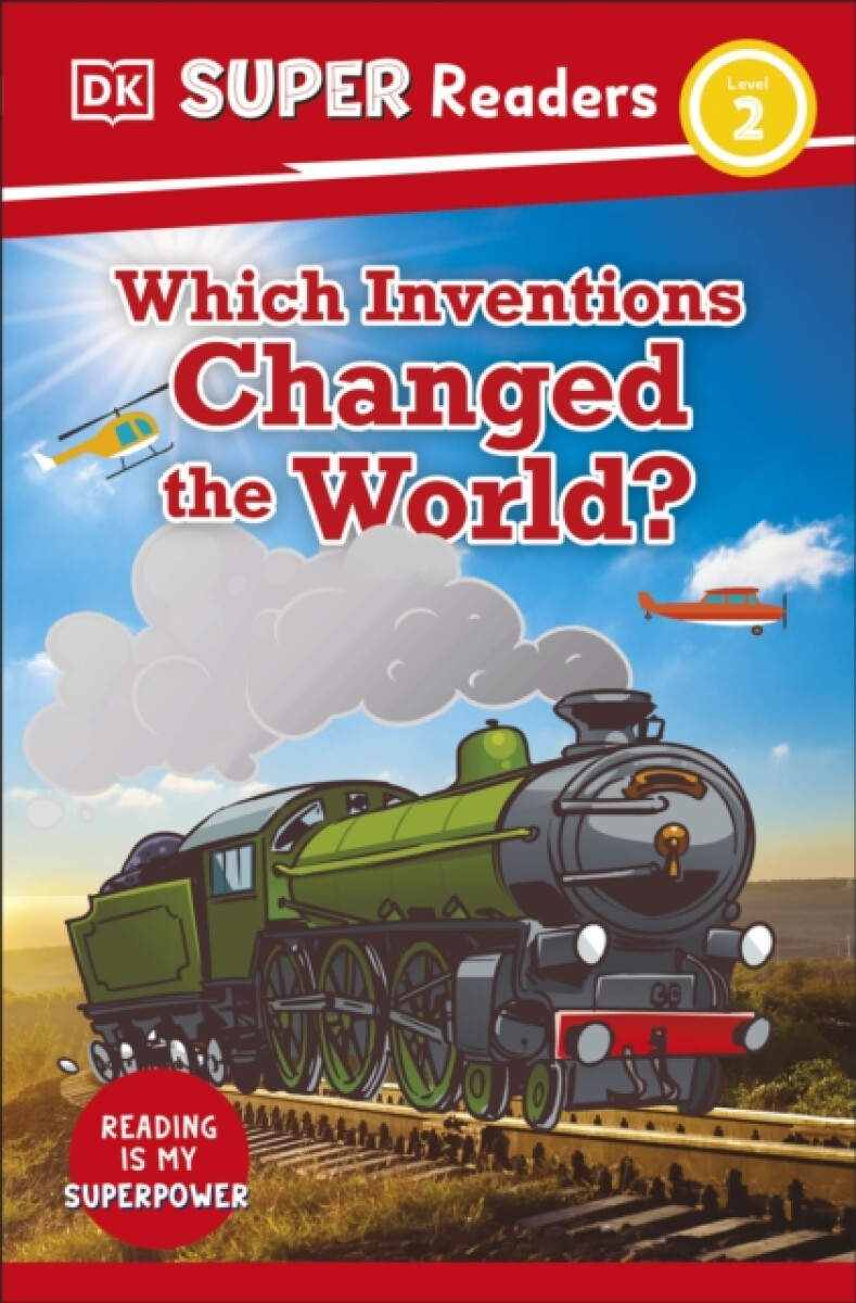 Kniha DK Super Readers Level 2 Which Inventions Changed the World?
