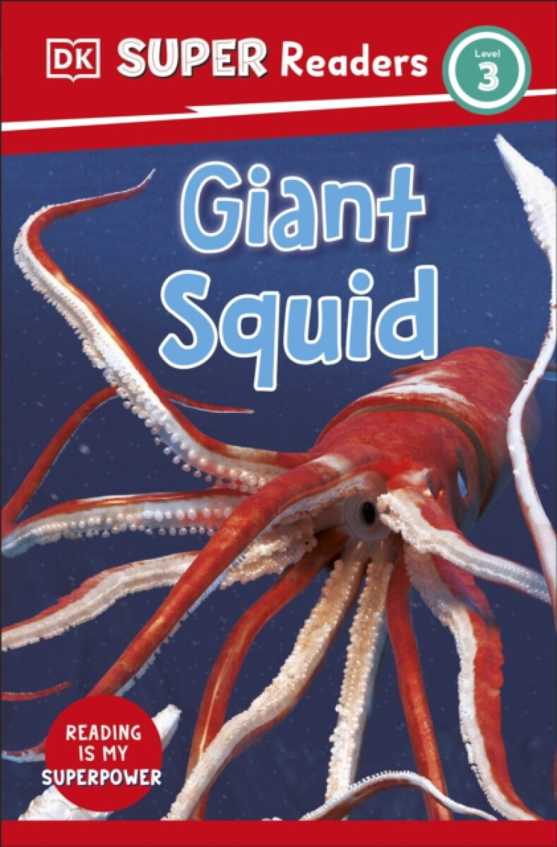 Kniha DK Super Readers Level 3 Giant Squid