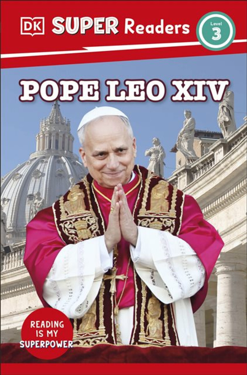 Kniha DK Super Readers Level 3 Pope Leo XIV