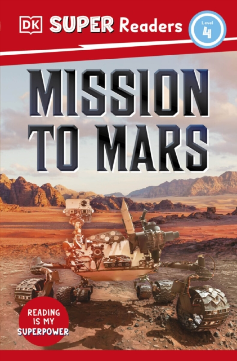 Kniha DK Super Readers Level 4 Mission to Mars