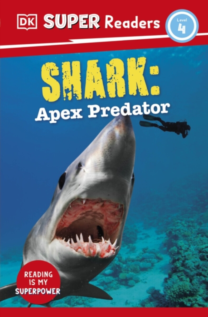 Kniha DK Super Readers Level 4 Shark: Apex Predator