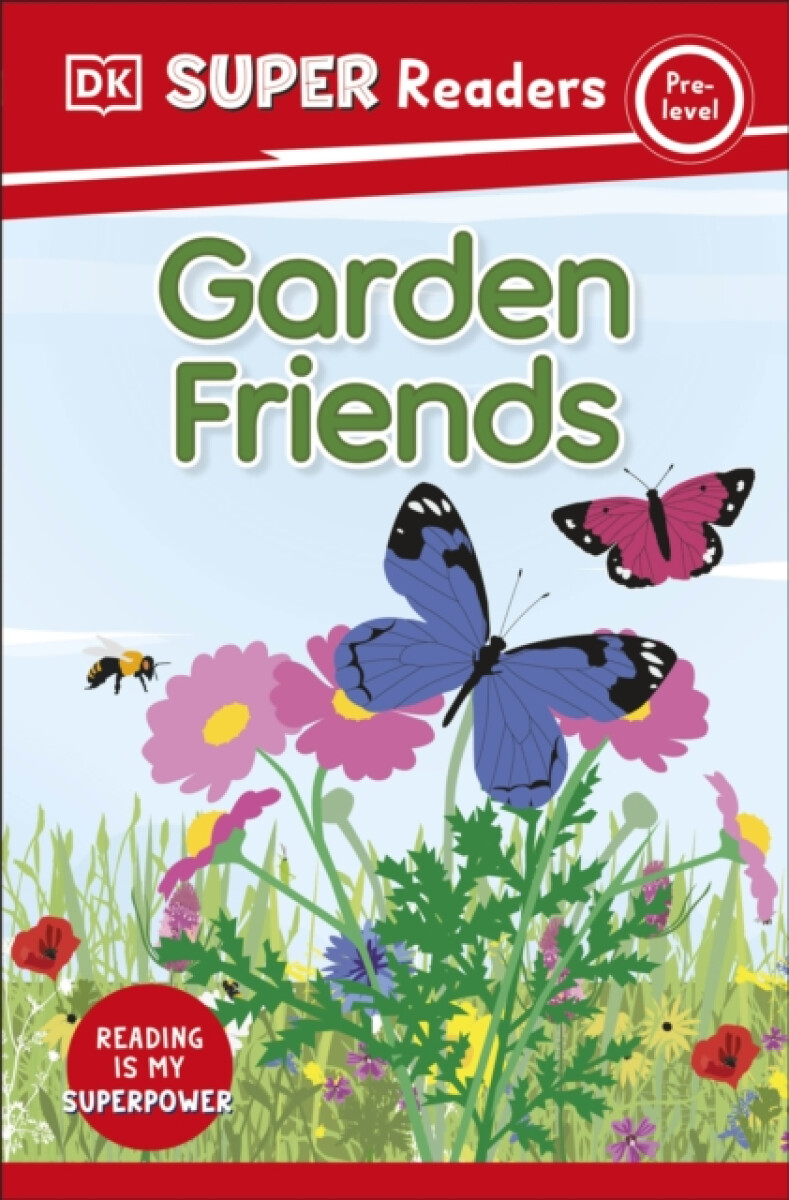 Kniha DK Super Readers Pre-Level Garden Friends