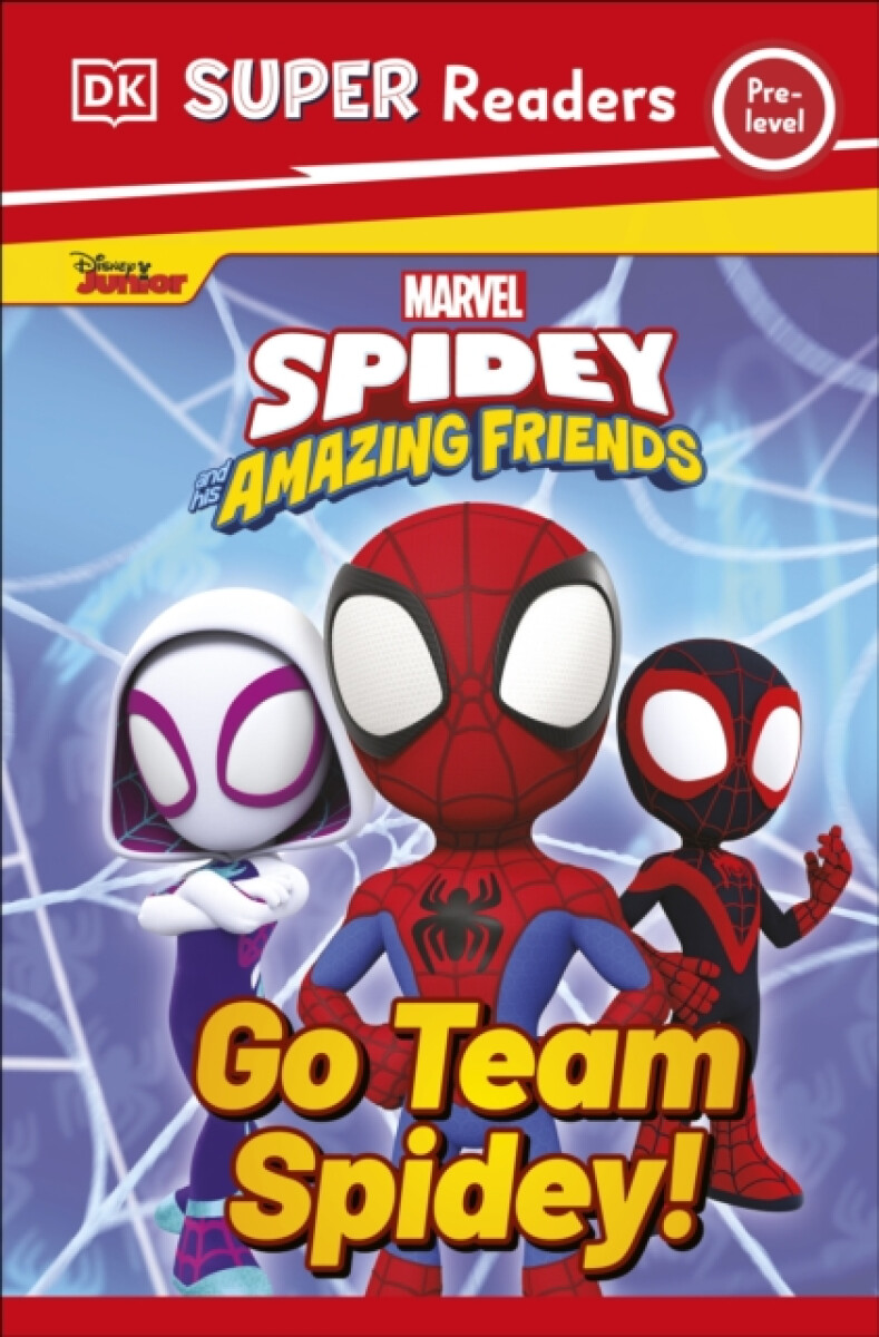Kniha DK Super Readers Pre-Level Marvel Spidey and His Amazing Friends Go Team Spidey!