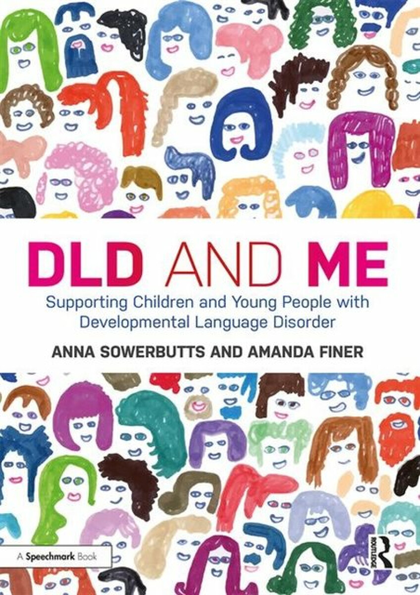 Kniha DLD and Me: Supporting Children and Young People with Developmental Language Disorder