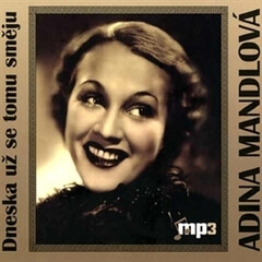 Levně Dneska už se tomu směju - Adina Mandlová - audiokniha