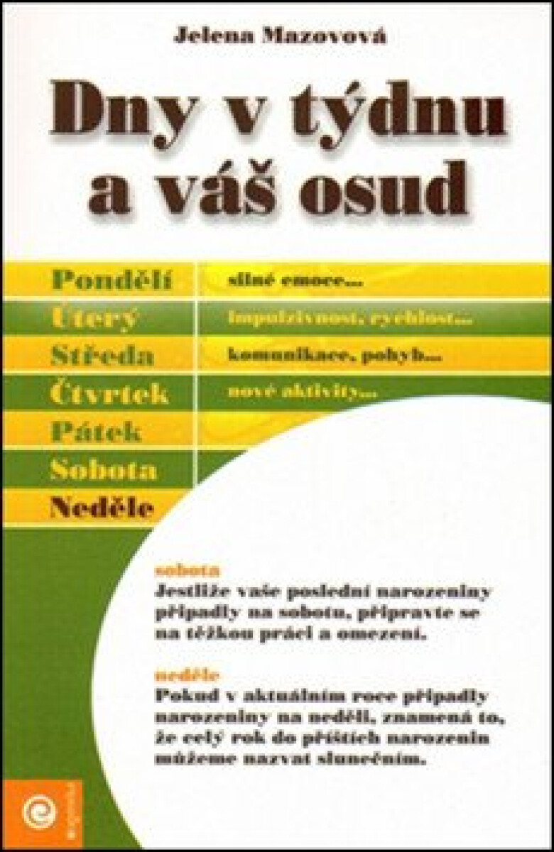 Kniha Dny v týdnu a váš osud