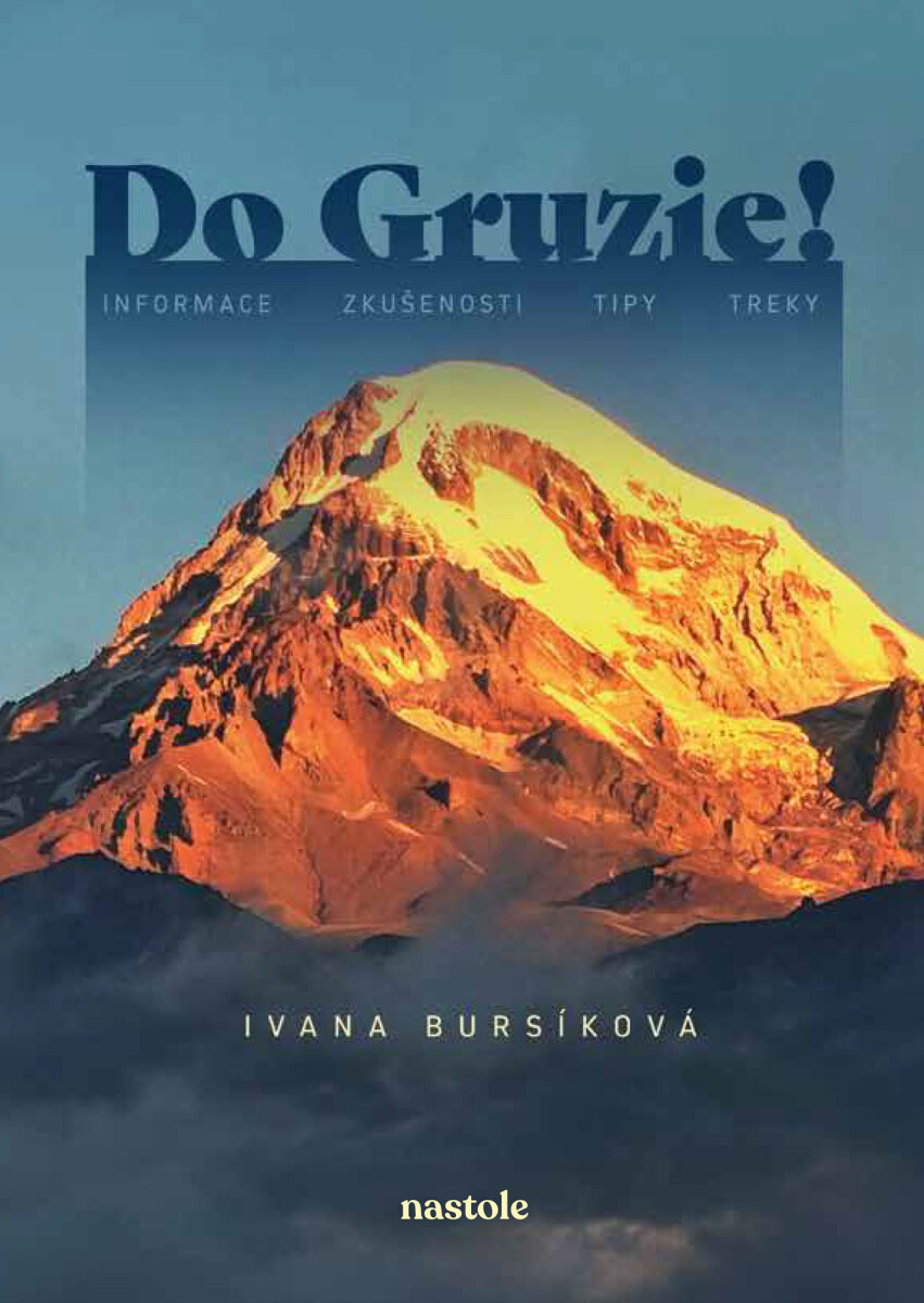 Do Gruzie! - Ivana Bursíková