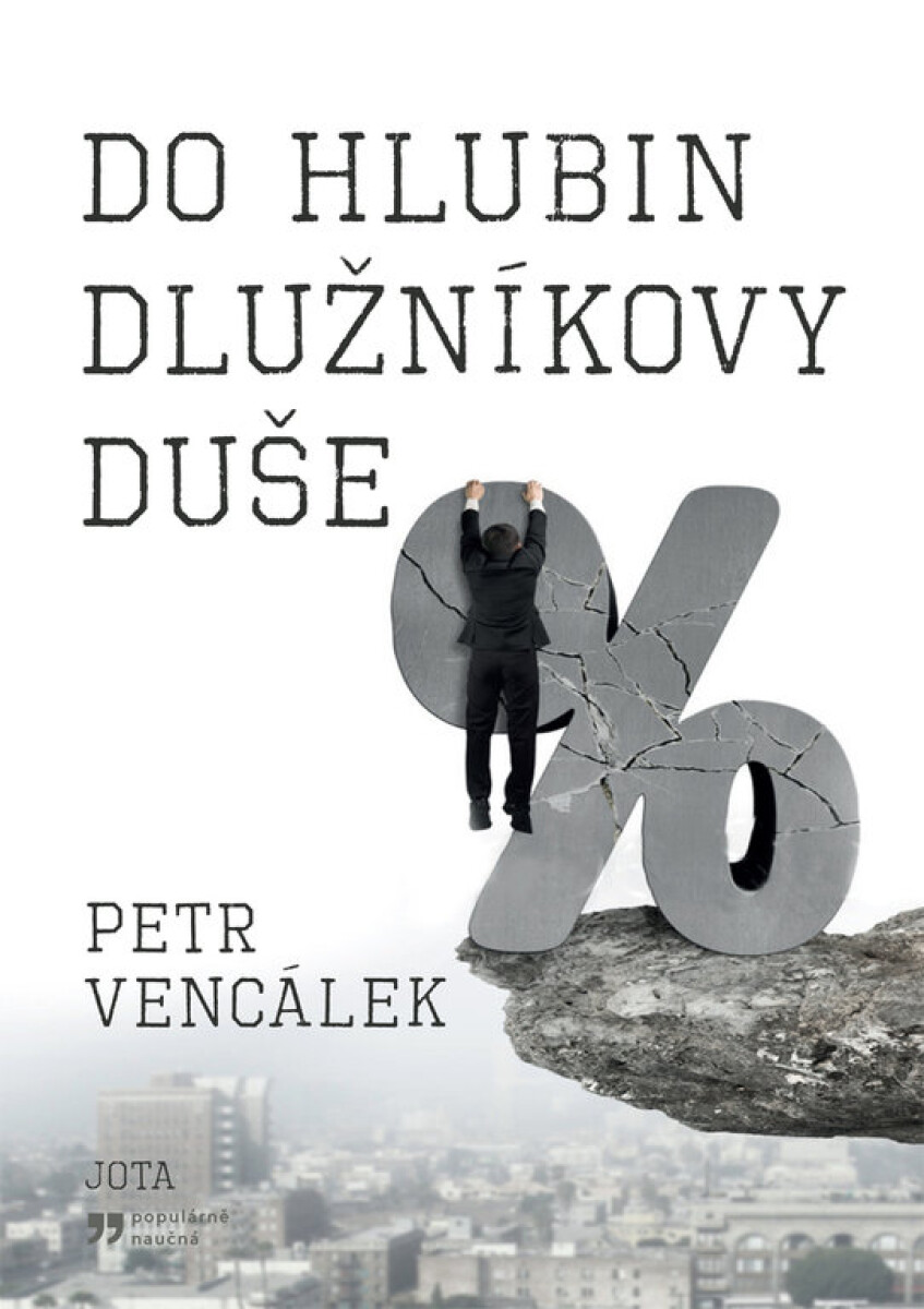 Kniha Do hlubin dlužníkovy duše