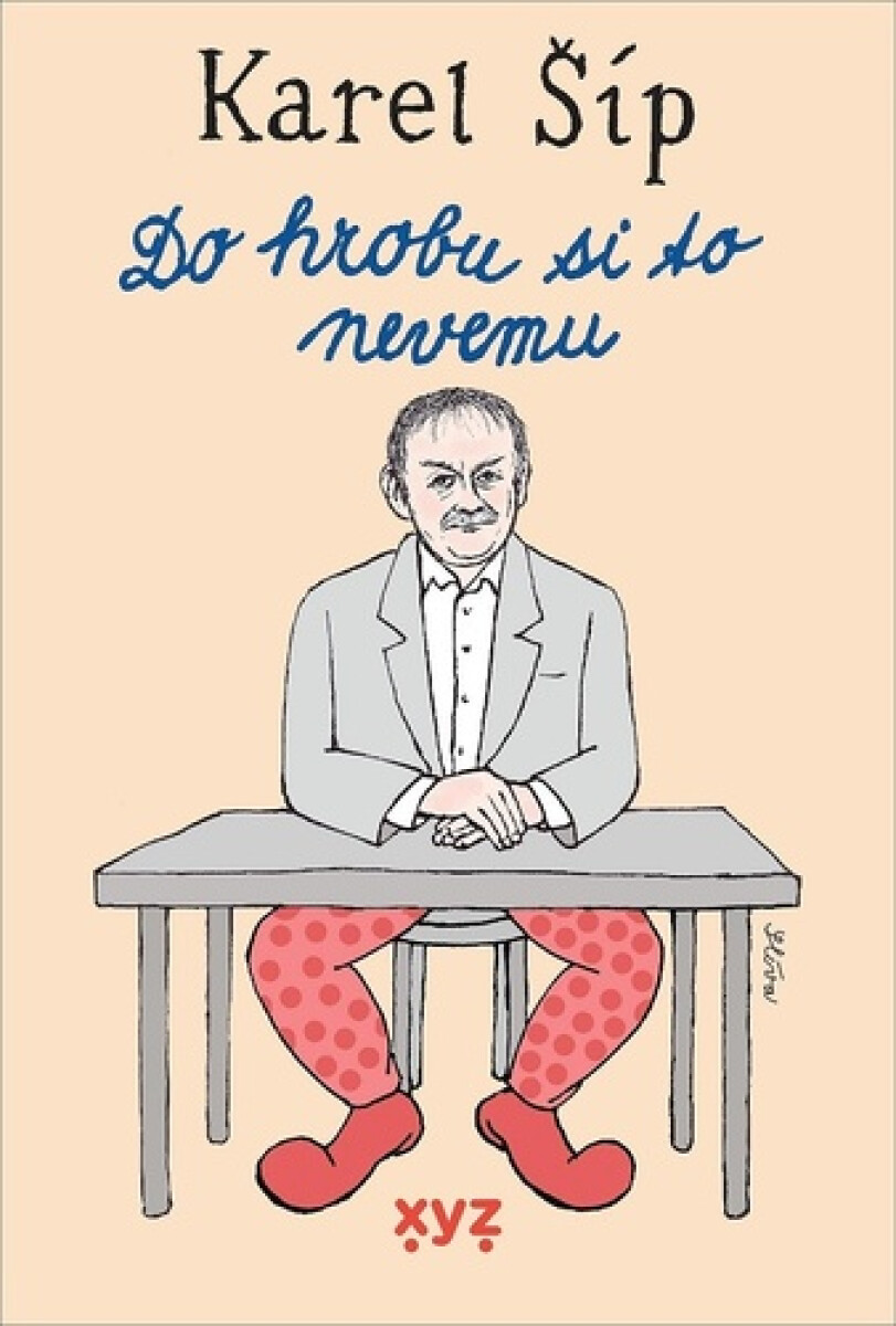 Kniha Do hrobu si to nevemu…