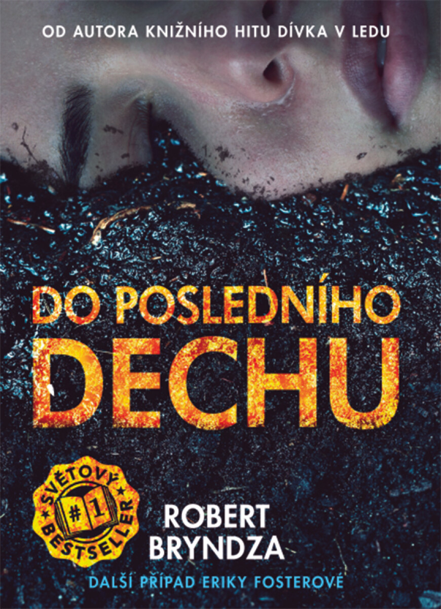 Levně Do posledního dechu - Robert Bryndza